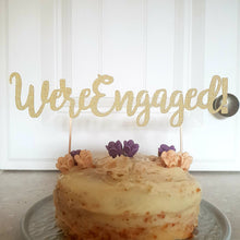 Load image into Gallery viewer, We're Engaged Cake Topper, Glitter Engagement Topper