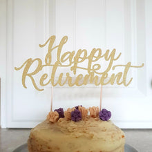 Load image into Gallery viewer, Script Retirement Cake Topper, Glitter Retirement Cake Topper