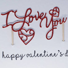Load image into Gallery viewer, Happy Valentine's Day Cake Topper Card