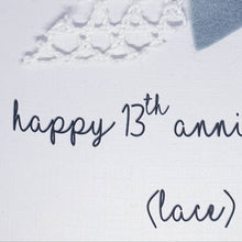 Load image into Gallery viewer, 13th Wedding Anniversary Card, Lace Anniversary Card