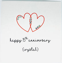 Load image into Gallery viewer, 15th Wedding Anniversary Card, Crystal Anniversary Card
